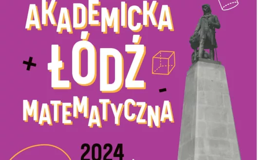 Fragment plakatu Akademicka Łódź Matematyczna